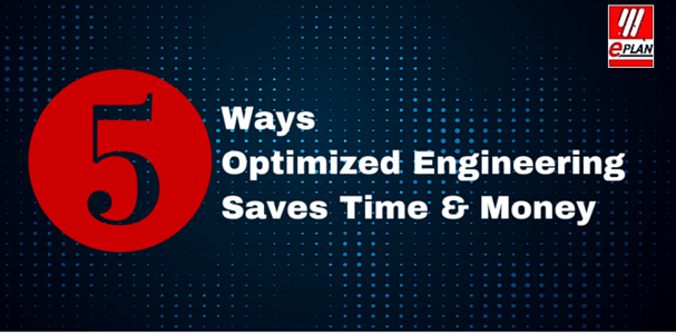 WaysOptimized_Engineering_Saves_Time_Money.png