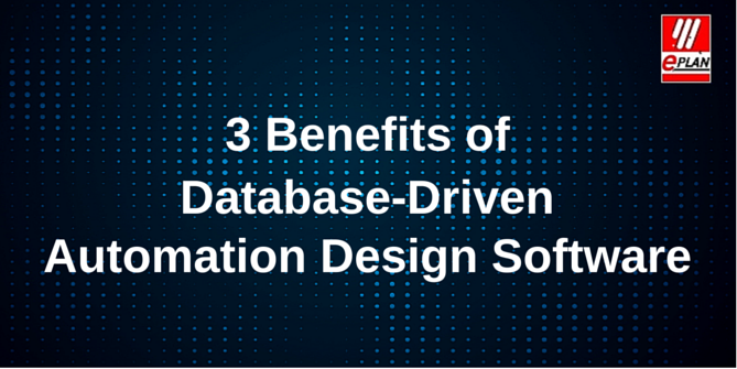 3_Benefits_of_Database-Driven_Automation_Design.png